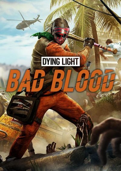 Compare Dying Light: Bad Blood Founders Pack PC CD Key Code Prices & Buy 33