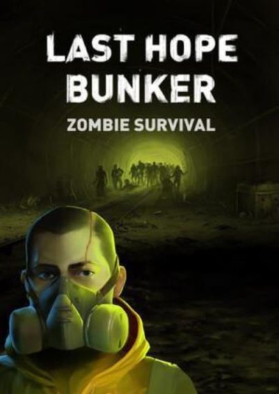 Compare Last Hope Bunker: Zombie Survival PC CD Key Code Prices & Buy 7