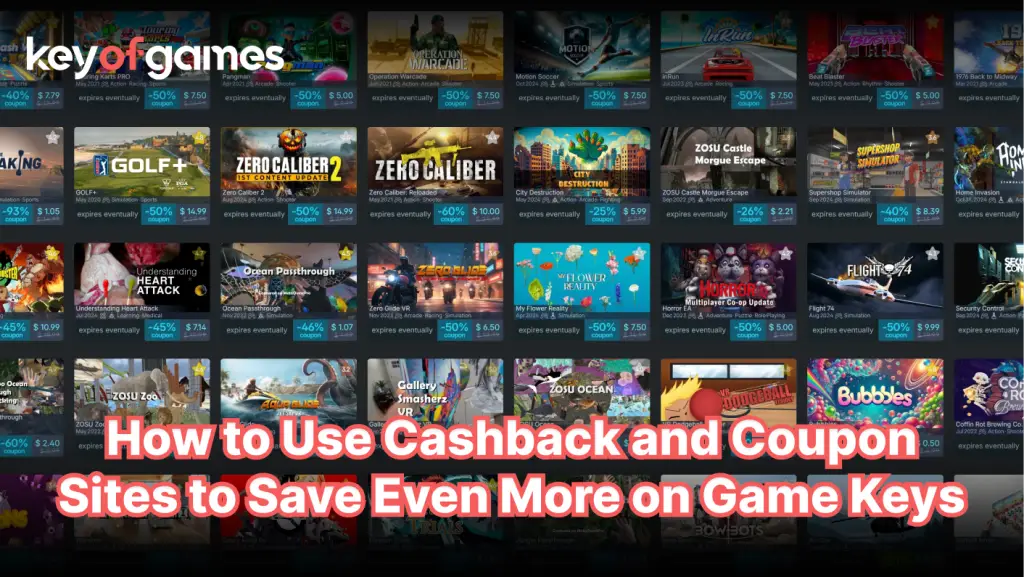 How to Use Cashback and Coupon Sites to Save Even More on Game Keys